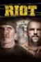 Nonton film Riot (2015) terbaru di Dutamovie21 Nonton film Riot (2015) terbaru di Dutamovie21