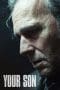 Nonton film Your Son (2018) terbaru di Dutamovie21 Nonton film Your Son (2018) terbaru di Dutamovie21