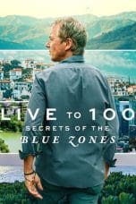 Nonton film Live to 100: Secrets of the Blue Zones (2023) terbaru di Dutamovie21 Nonton film Live to 100: Secrets of the Blue Zones (2023) terbaru di Dutamovie21