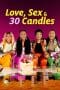 Nonton film Love, Sex and 30 Candles (2023) terbaru di Dutamovie21 Nonton film Love, Sex and 30 Candles (2023) terbaru di Dutamovie21