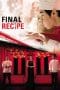 Nonton film Final Recipe (2013) terbaru di Dutamovie21 Nonton film Final Recipe (2013) terbaru di Dutamovie21