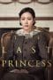Nonton film The Last Princess (2016) terbaru di Dutamovie21 Nonton film The Last Princess (2016) terbaru di Dutamovie21