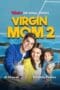 Nonton film Virgin Mom Season 2 (2023) terbaru di Dutamovie21 Nonton film Virgin Mom Season 2 (2023) terbaru di Dutamovie21
