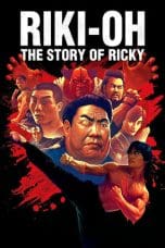 Nonton film Riki-Oh: The Story of Ricky (1991) terbaru di Dutamovie21 Nonton film Riki-Oh: The Story of Ricky (1991) terbaru di Dutamovie21