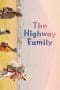 Nonton film The Highway Family (2023) terbaru di Dutamovie21 Nonton film The Highway Family (2023) terbaru di Dutamovie21