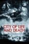Nonton film City of Life and Death (2009) terbaru di Dutamovie21 Nonton film City of Life and Death (2009) terbaru di Dutamovie21