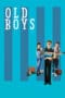 Nonton film Old Boys (2018) terbaru di Dutamovie21 Nonton film Old Boys (2018) terbaru di Dutamovie21