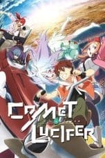Nonton film Comet Lucifer (2015) terbaru di Dutamovie21 Nonton film Comet Lucifer (2015) terbaru di Dutamovie21