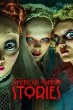 Nonton film American Horror Stories Season 1-2 (2021-2022) terbaru di Dutamovie21 Nonton film American Horror Stories Season 1-2 (2021-2022) terbaru di Dutamovie21