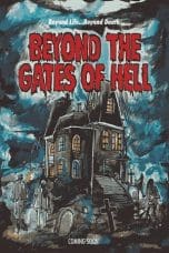 Nonton film Beyond the Gates of Hell (2022) terbaru di Dutamovie21