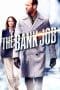 Nonton film The Bank Job (2008) terbaru di Dutamovie21 Nonton film The Bank Job (2008) terbaru di Dutamovie21