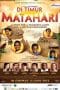 Nonton film Di Timur Matahari (2012) terbaru di Dutamovie21 Nonton film Di Timur Matahari (2012) terbaru di Dutamovie21