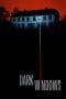 Nonton film Dark Windows (2023) terbaru di Dutamovie21 Nonton film Dark Windows (2023) terbaru di Dutamovie21