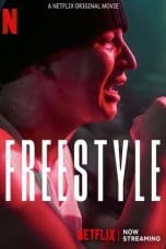 Nonton film Freestyle (2023) terbaru di Dutamovie21 Nonton film Freestyle (2023) terbaru di Dutamovie21