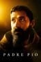 Nonton film Padre Pio (2023) terbaru di Dutamovie21 Nonton film Padre Pio (2023) terbaru di Dutamovie21