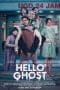 Nonton film Hello Ghost (2023) terbaru di Dutamovie21 Nonton film Hello Ghost (2023) terbaru di Dutamovie21