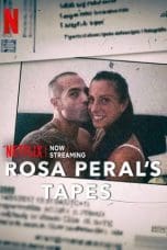 Nonton film Rosa Peral’s Tapes (2023) terbaru di Dutamovie21