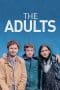 Nonton film The Adults (2023) terbaru di Dutamovie21 Nonton film The Adults (2023) terbaru di Dutamovie21