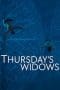 Nonton film Thursday’s Widows (2023) terbaru di Dutamovie21 Nonton film Thursday’s Widows (2023) terbaru di Dutamovie21