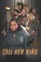 Nonton film Call Her King (2023) terbaru di Dutamovie21 Nonton film Call Her King (2023) terbaru di Dutamovie21