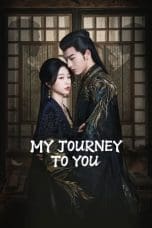 Nonton film My Journey To You (2023) terbaru di Dutamovie21 Nonton film My Journey To You (2023) terbaru di Dutamovie21