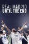 Nonton film Real Madrid: Until the End (2023) terbaru di Dutamovie21 Nonton film Real Madrid: Until the End (2023) terbaru di Dutamovie21