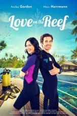 Nonton film Love on the Reef (2023) terbaru di Dutamovie21