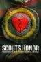 Nonton film Scout’s Honor: The Secret Files of the Boy Scouts of America (2023) terbaru di Dutamovie21 Nonton film Scout’s Honor: The Secret Files of the Boy Scouts of America (2023) terbaru di Dutamovie21