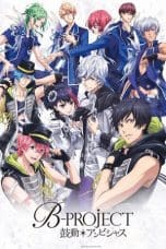 Nonton film B-PROJECT Passion*Love Call Season 3 (2023) terbaru di Dutamovie21 Nonton film B-PROJECT Passion*Love Call Season 3 (2023) terbaru di Dutamovie21