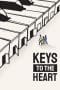 Nonton film Keys to the Heart (2023) terbaru di Dutamovie21 Nonton film Keys to the Heart (2023) terbaru di Dutamovie21