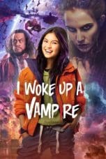 Nonton film I Woke Up a Vampire (2023) terbaru di Dutamovie21