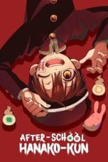 Nonton film Houkago Shounen Hanako-kun Season 2 (After-school Hanako-kun) (2024) terbaru di Dutamovie21 Nonton film Houkago Shounen Hanako-kun Season 2 (After-school Hanako-kun) (2024) terbaru di Dutamovie21