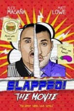 Nonton film Slapped! The Movie (2018) terbaru di Dutamovie21