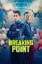 Nonton film Breaking Point (2023) terbaru di Dutamovie21 Nonton film Breaking Point (2023) terbaru di Dutamovie21