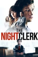 Nonton film The Night Clerk (2020) terbaru di Dutamovie21