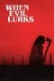 Nonton film When Evil Lurks (2023) terbaru di Dutamovie21