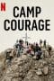 Nonton film Camp Courage (2023) terbaru di Dutamovie21 Nonton film Camp Courage (2023) terbaru di Dutamovie21