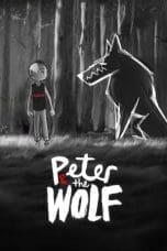 Nonton film Peter & the Wolf (2023) terbaru di Dutamovie21