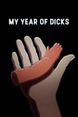 Nonton film My Year of Dicks (2023) terbaru di Dutamovie21 Nonton film My Year of Dicks (2023) terbaru di Dutamovie21