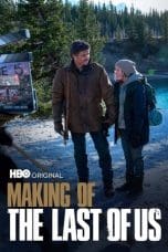Nonton film Making of The Last of Us (2023) terbaru di Dutamovie21 Nonton film Making of The Last of Us (2023) terbaru di Dutamovie21