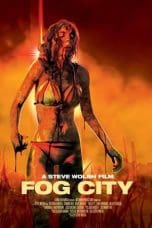 Nonton film Fog City (2023) terbaru di Dutamovie21