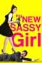 Nonton film My New Sassy Girl (2016) terbaru di Dutamovie21 Nonton film My New Sassy Girl (2016) terbaru di Dutamovie21