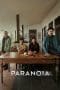Nonton film Paranoia (2021) terbaru di Dutamovie21 Nonton film Paranoia (2021) terbaru di Dutamovie21
