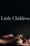 Nonton film Little Children (2006) terbaru di Dutamovie21 Nonton film Little Children (2006) terbaru di Dutamovie21
