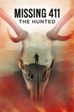 Nonton film Missing 411: The Hunted (2019) terbaru di Dutamovie21