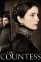 Nonton film The Countess (2009) terbaru di Dutamovie21 Nonton film The Countess (2009) terbaru di Dutamovie21