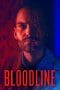 Nonton film Bloodline (2018) terbaru di Dutamovie21 Nonton film Bloodline (2018) terbaru di Dutamovie21