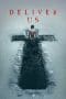 Nonton film Deliver Us (2023) terbaru di Dutamovie21 Nonton film Deliver Us (2023) terbaru di Dutamovie21