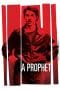 Nonton film A Prophet (2009) terbaru di Dutamovie21 Nonton film A Prophet (2009) terbaru di Dutamovie21