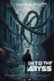 Nonton film Into the Abyss (2022) terbaru di Dutamovie21